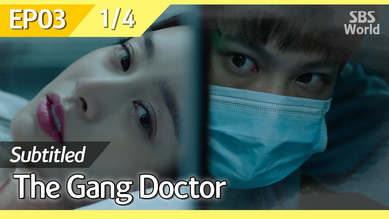 Download [CC/FULL] The Gang Doctor(Yong-pal) EP03 (1/4) | 용팔이