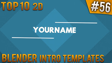TOP 10 Blender 2D intro templates #56 (Free download)