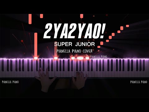 2YA2YAO (Piano Sheet) - SUPER JUNIOR