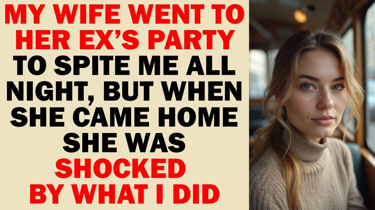 My wife stayed at her ex’s party to spite me, but she was stunned when ...