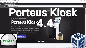 Porteus Kiosk 4.4 Installation and Review on Oracle VirtualBox [2017]