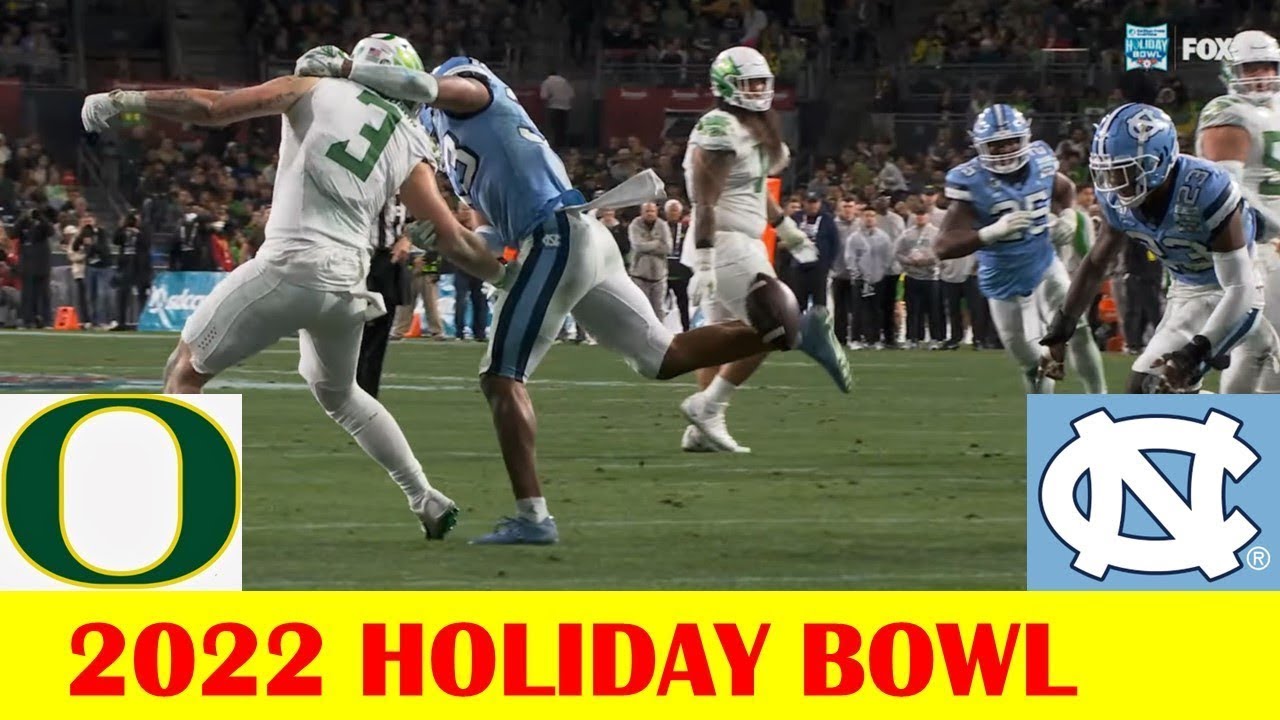 (First half) North Carolina Tar Heels vs #15 Oregon Ducks Football Game Highlights-2022 Holiday Bowl