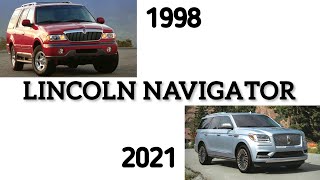 Evolution Of The Lincoln Navigator 1998-2021 Interior And Exterior