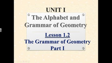 2017 2018 Preview Video 1 1 The Alphabet of Geometry