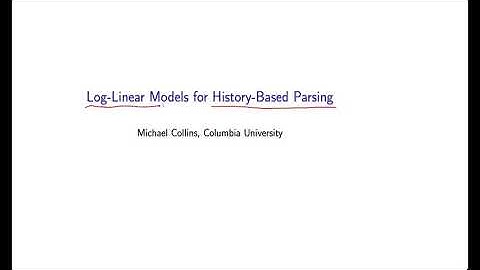 Natural Language Processing by Michael Collins, Columbia University P89  01 Int