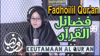 Video thumbnail of "FADHOILIL QUR'AN (Keutamaan Al Qur'an) | Khani lengkap Lirik (karya abu ayman akhsin sakho muhammad"