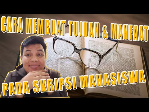 Video: Bagaimana Menulis Tujuan Anda?