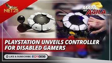 PlayStation unveils controller for disabled gamers | Mata Ng Agila International