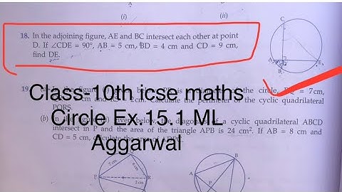 Class-10th #icse #maths #circle | In the adjoining figure, AE and BC intersect each other at point D