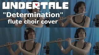 Undertale - Determination (game over), flute choir cover