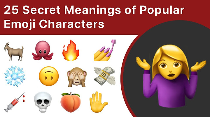 25 Secret Meanings Of Popular Emoji