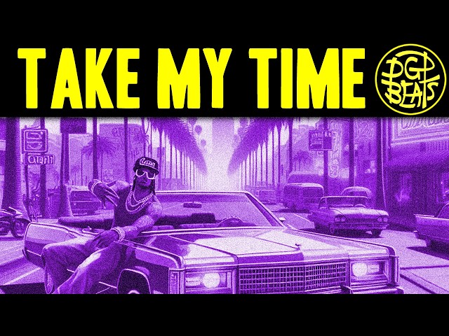Take My Time