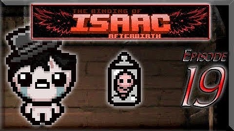 The Binding of Isaac: Afterbirth+ [Demo Man]
