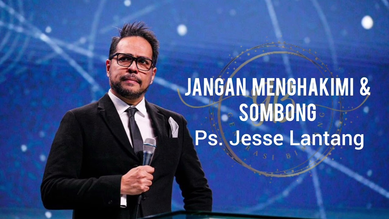 Jangan Menghakimi & Sombong