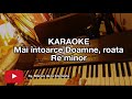 Mai întoarce Doamne, roata - KARAOKE