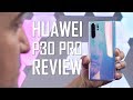 HUAWEI P30 PRO - LOW LIGHT MONSTER! [REVIEW]