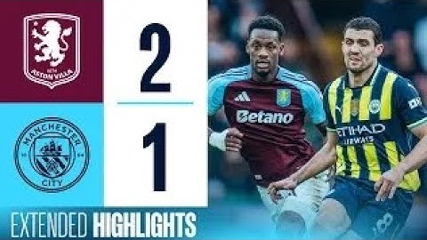 EXTENDED HIGHLIGHTS | Aston Villa 2-1 Man City | Duran, Rogers & Foden goals