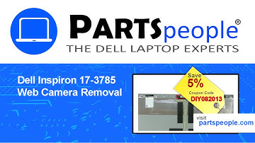 Dell Inspiron 17-3785 (P35E002) Web Camera How-To Video Tutorial