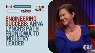 Engineering Success: Anna Lynch's Path from Iowa to Industry Leader