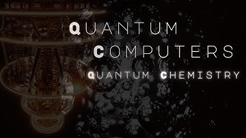 How is Chemistry Linked to Quantum Computing?