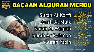 Download Lagu ムロッタルのメンドゥラスな子守唄 アル・カフィ、アル・ムルク、アル・ラーマン、ヤシン、アル・ワキア | ala aqeel MP3