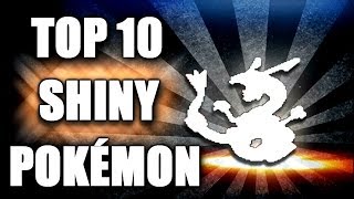 Top 10 List - Shiny Pokémon