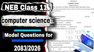 NEB Class 11 Computer Science Model Questions Paper for Practice 2026/2083 | Class 11 Computer