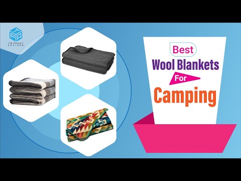 Top 5 Best Wool Blankets For Camping 2023 - Best Camping Wool Blanket Reviews
