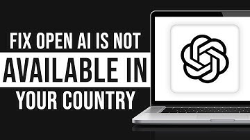 How to Fix OpenAI is Not Available In Your Country Error