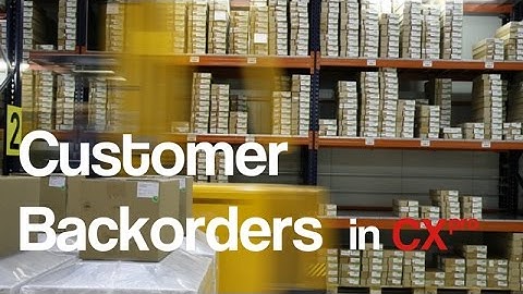 Customer Backorders in Cxpro