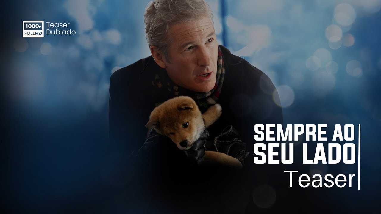 Trailer de Sempre ao Seu Lado
