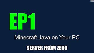 EP1 — Minecraft Server on Your Own PC (Java) | Server from Zero Guide