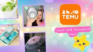 Temu Time! | Travel and Household Essentials | Part 1