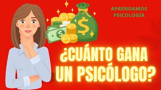 ¿Cuánto gana un psicólogo en México 2022?