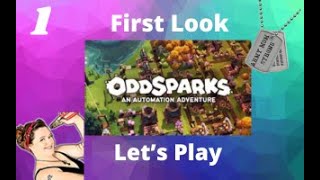 OddSparks An Automation Adventure First Look, Gameplay, Lets Play Episode 1 by ArmyMomStrong 62 views 3 weeks ago 52 minutes