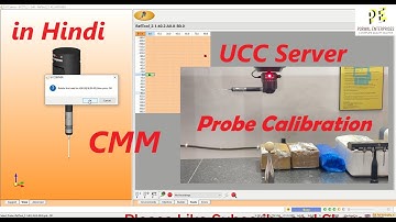 Probe Calibration in UCC Server | Cmm Machine Calibration
