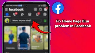 Fix Facebook Home Page Blur Problem (2025)