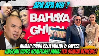 Ahmad Dhani Pasang Badan untuk Mulan & Safeea ❗ Unggah Video Ucapan Maia Estianty, Itu Semua Bohong