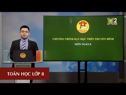 Diện Tích Lăng Trụ Đứng - MÔN TOÁN - LỚP 8 | HÌNH LĂNG TRỤ ĐỨNG: DIỆN TÍCH XUNG QUANH VÀ THỂ TÍCH | 10H00 NGÀY 15.05.2020