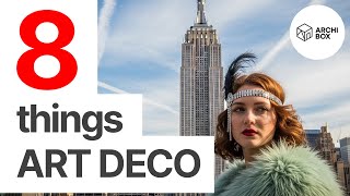 Art Deco Style Architecture: 8 Surprising Features You Didn't Know!