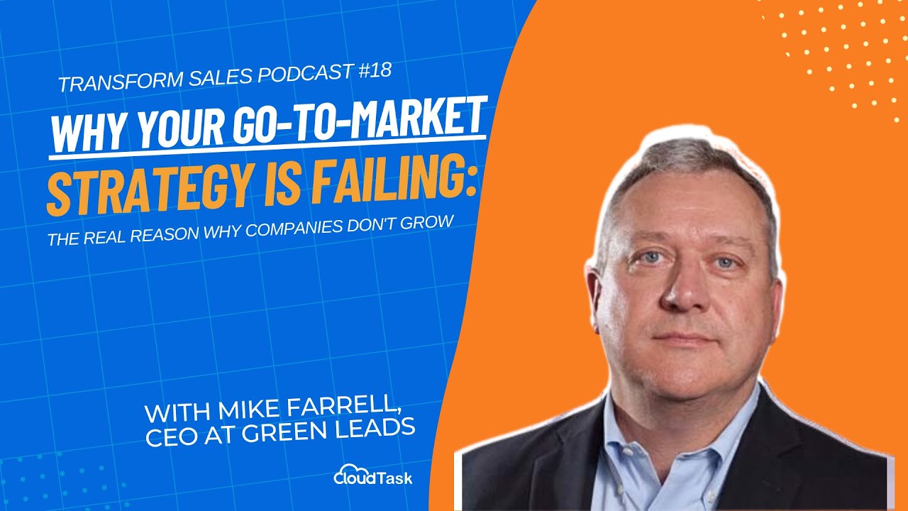 Why your go to market strategy is failing the real reason why 