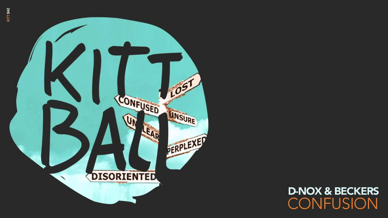 D-Nox & Beckers - Confusion [Kittball042]