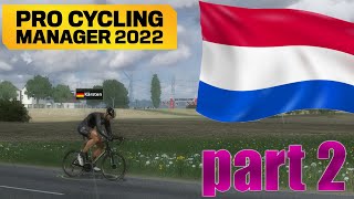 Pro Cycling Manager 2022: Career Mode - Part 2 - Going all around The Netherlands!