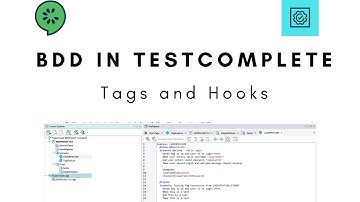 BDD in TestComplete | Tags and Hooks