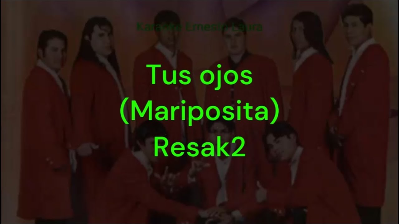 Resak2 Tus ojos karaoke 1 tono menos YouTube