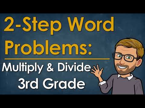 Multiplication & Division Word Problems | 2-Step Strategy Guide