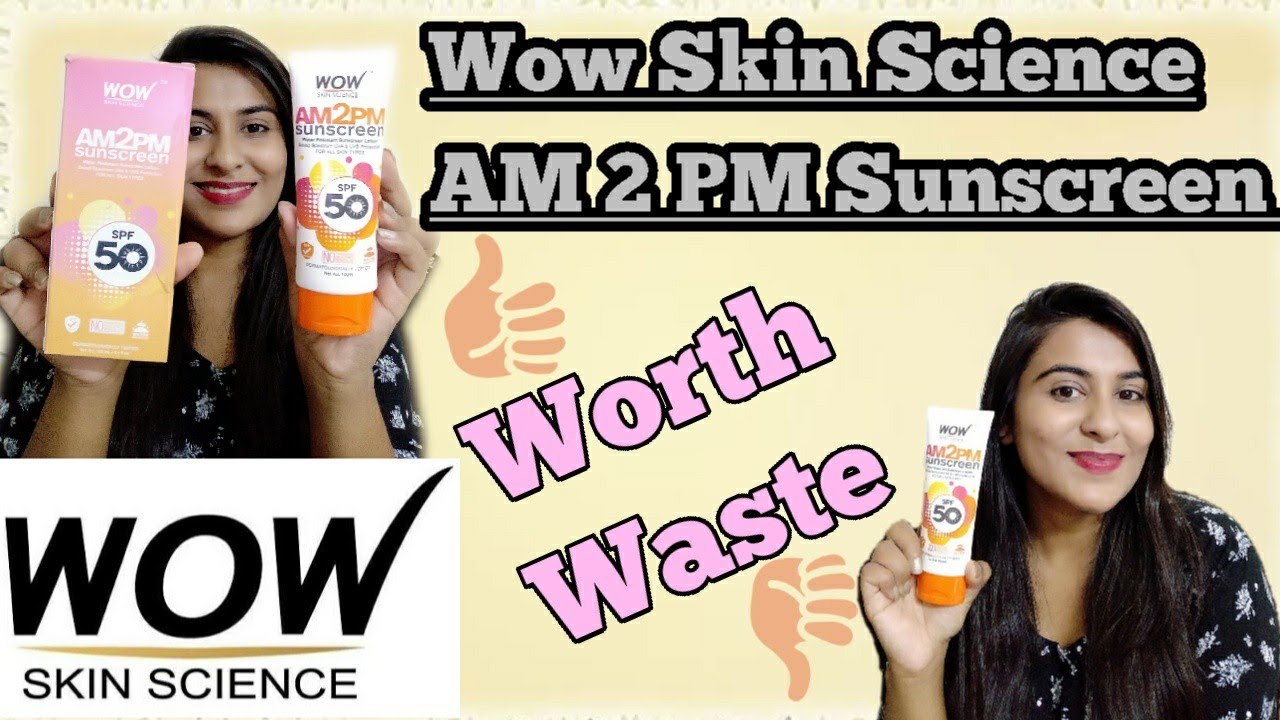 Wow Skin Science AM2PM Sunscreen Review | Review + Demo | Honest Review | The Shubhi Tips!!