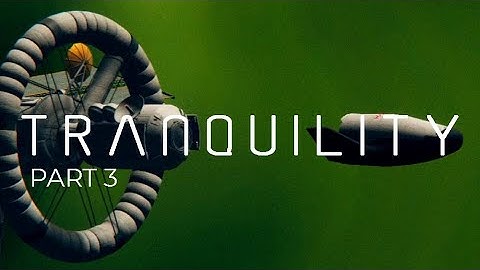 Project Tranquility | Episode 3 (Final)