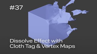 Cinema 4D Quick Tip #37 - Dissolve Effect with Cloth Tag & Vertex Maps (Project File on Patreon) Resimi