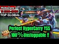 PERFECT HYPERCARRY YSS 100％UNSTOPPABLE !!-TOP GLOBAL YSS BY MobaZane - MLBB